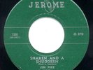 JIM PIKE - SHAKEN & A SHUDDERN - JEROME 45 - ROCKABILLY