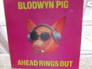 ? BLODWYN PIG 