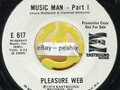 Pleasure Web MUSIC MAN Eastbound 617 WLP DJ Promo 45