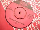 UK PICCADILLY-THE SORROWS-YOUVE GOT WHAT I WANT -EX
