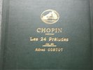 ALFRED CORTOT / CHOPIN 24 preludes  / FRENCH  4*78 RPM