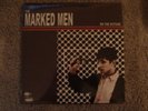 Marked Men 'On The Outside' LP UNOPENED kbd reatards