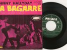 EP JOHNNY HALLYDAY LA BAGARRE La Pochette ROSE  Rare