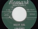 LON-GENES - Romark 108- Dream Girl - SOUL / DOO-WOP VG+
