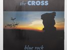THE CROSS - Blue Rock 12