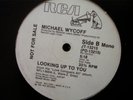MICHEAL WYCOFF Looking Up To You RCA MODERN SOUL 12