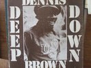 Dennis Brown - DEEP DOWN - Observer Orig - KILLER TUBBY