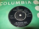 DAVE CLARK FIVE 5 THE MULBERRY BUSH RARE UK COLUMBIA 45