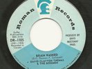 DAVID CLAYTON THOMAS  RARE CANADIAN 45  GARAGE