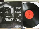 ABNER JAY True Story LP Mississippi Records