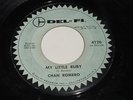 Chan Romero: My Little Ruby 45 - Del-Fi - Rockabilly