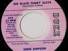 45 FUNK Eddie Simpson Big Black Funky Slave TEXAS  HEAR
