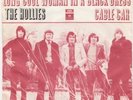 HOLLIES Long Cool Woman In A Black Dress DENMARK p/s 45