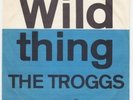 TROGGS Wild Thing RARE Denmark Norway 45 FREAKBEAT mod