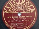 78rpm COMEDIAN HARMONISTS MEIN KLEINER GRUNER KAKTUS