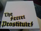 THE SECRET PROSTITUTES nevermind the kbd LP NEW