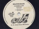 SNATCH BACK Eastern Lady rare diy rock/nwobhm 7''