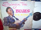 BB King Singin The Blues Crown Shrink NICE COPY LP
