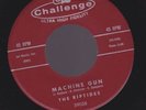   THE RIPTIDES Machine Gun CHALLENGE-50058  45  