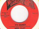 Rockabilly 45 Mike Clay It's Money Jack Rhodes  VG+