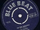 BLUE BEAT / ERIC MORRIS - I'M THE GREATEST / 1966 /RARE