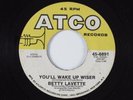 Crossover Soul 45 BETTY LAVETTE You'll Wake ATCO HEAR
