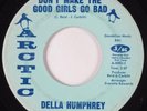 Deep Soul 45 DELLA HUMPHREY Don't Make ARCTIC HEAR