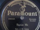 Rev.J.M. Gates Paramount 12416 Pre War Black Gospel 78