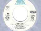 NORTHERN SOUL  MANDRILL  TOO LATE   ARISTA    RARE