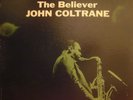 JOHN COLTRANE The Believer LP Prestige 7292 mono VG+