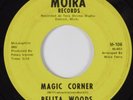 Northern Soul 45 BELITA WOODS Magic Corner MOIRA HEAR