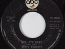 Northern Soul 45 BETTY EVERETT Bye Bye Baby ABC HEAR