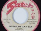 Northern Soul 45 SPECIALS Everybody Say Yea SATCH HEAR