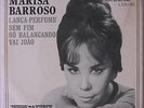 MARISA BARROSO: Lanca Perfume / Sem Fim / So Balancando / Vai Joao 45 (Brazil,