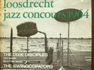 LOOSDRECHT 1964 - Dixie Disciples - RAREST DUTCH JAZZ