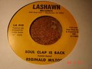 RARE FUNK 45 REGINALD MILTON SOUL CLAP IS BACK