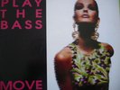 Play The Bass - Move Your Body 12