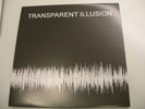 TRANSPARENT ILLUSION 