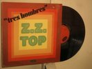 ZZ / Z.Z. TOP -TRES HOMBRES- RARE FRENCH LP- DIF COVER