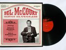 DEL MCCOURY Sings Bluegrass orig Arhoolie LP NM