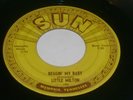 LITTLE MILTON BEGGIN MY BABY/SOMEBODY TOLD ME 45 SUN