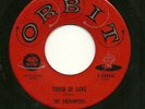 THE ENCHANTERS 45RPM '60 ORBIT TOUCH OF LOVE DOO WOP