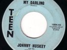 TEXAS ROCKABILLY 45 JOHNNY HUSKEY RED DRESS/MY DARLING