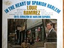 * LOUIE RAMIREZ Heart Of Spanish Harlem BOOGALOO SOUL ?