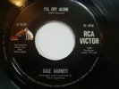 GALE GARNETT - I'll Cry Alone - RCA ISSUE