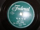 R&B - JAMES BROWN- FEDERAL 78 RPM - LISTEN