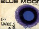 THE MARCELS BLUE MOON COLPIX ORIGINAL