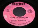 Blues 45 ROBERT JEFFERSON I Got My Equalizer OLDFIELD