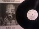 WHITEHOUSE Total Sex LP RARE COME ORG SPK BIANCHI INDUS