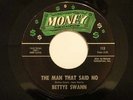 Northern Soul 45 BETTYE SWANN Man That Said No on Money